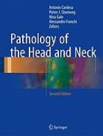 Pathology of the Head and Neck.