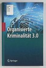 Organisierte Kriminalität 3.0.