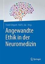 Angewandte Ethik in der Neuromedizin