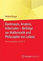 Kontinuum, Analysis, Informales : Beitrge Zur Mathematik Und Philosophie Von Leibniz