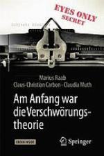Am Anfang war die Verschwörungs-theorie