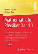 Variationsrechnung - Differentialgeometrie - mathematische Grundlagen der Allgemeinen Relativitätstheorie