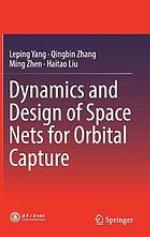 Dynamics and design of space nets for orbital capture