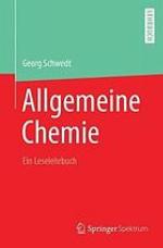 Allgemeine Chemie - Ein Leselehrbuch.
