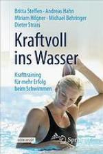 Kraftvoll Ins Wasser Krafttraining Fur Mehr Erfolg Beim Schwimmen.