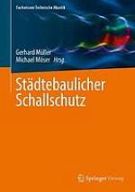 Städtebaulicher Schallschutz.