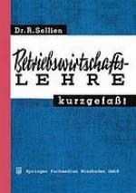 Betriebswirtschaftslehre kurzgefaßt