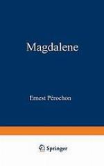 Magdalene Geschichte eines einfachen Herzens