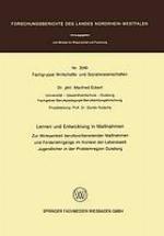 Lernen Und Entwicklung in Massnahmen Zur Wirksamkeit Berufsvorbereitender Massnahmen Und Fr̲derlehrgñge Im Kontext Der Lebenswelt Jugendlicher in Der Problemregion Duisburg.