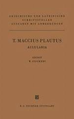 T. Maccius Plautus Aulularia