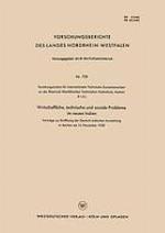Wirtschaftliche, technische und soziale Probleme im neuen Indien : Vorträge zur Eröffnung der Deutsch-Indischen Ausstellung in Aachen am 14. November 1958