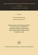 Bestimmung der Strahlungseigenschaften von festen Körpern im Bereich der Temperaturstrahlung und Entwicklung eines vollständig diffus reflektierenden Vergleichsnormals