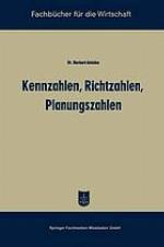 Kennzahlen, Richtzahlen, Planungszahlen