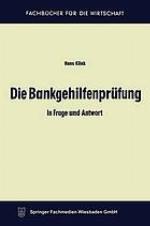 Die Bankgehilfenprüfung in Frage und Antwort