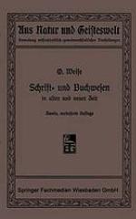 Schrift- und Buchwesen in alter und neuer Zeit