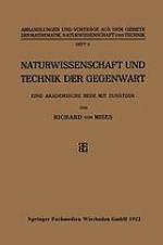 Naturwissenschaft und Technik der Gegenwart : Eine Akademische Rede mit Zust̃zen