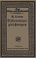 Differentialgleichungen unter Berücksichtigung der praktischen Anwendung in der Technik mit Zahlreichen Beispielen und Aufgaben versehen
