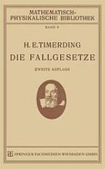 Die Fallgesetze : Ihre Geschichte und Ihre Bedeutung