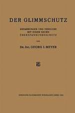 Der Glimmschutz : Erfahrungen und Versuche mit einem Neuen Überspannungsschutz