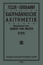 Das Ganze der Kaufmñnischen Arithmetik : Lehr- und Übungsbuch