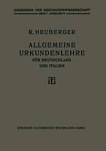 Allgemeine Urkundenlehre für Deutschland und Italien