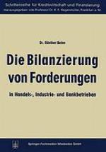 Die Bilanzierung von Forderungen in Handels-, Industrie- und Bankbetrieben