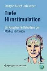 Tiefe Hirnstimulation ein Ratgeber für Betroffene bei Morbus Parkinson