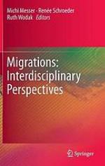 Migrations : interdisciplinary perspectives