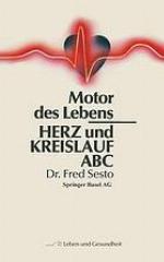 Herz und Kreislauf ABC Motor des Lebens