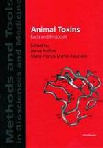 Animal toxins : facts and protocols