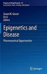 Epigenetics and Disease