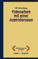 Videoarbeit mit einer Jugendgruppe