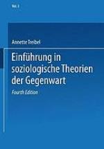 Einführung in soziologische Theorien der Gegenwart