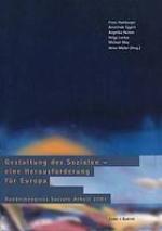 Gestaltung des Sozialen - eine Herausforderung für Europa : Bundeskongress Soziale Arbeit 2001