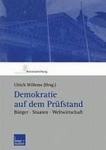 Demokratie auf dem Prüfstand : Bürger, Staaten, Weltwirtschaft