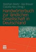 Handwörterbuch zur ländlichen Gesellschaft in Deutschland