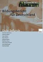 Bildungsbericht für Deutschland Erste Befunde