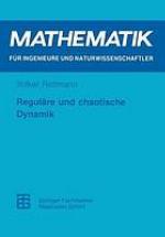 Regulr̃e und chaotische Dynamik