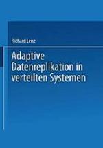 Adaptive Datenreplikation in verteilten Systemen