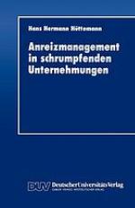 Anreizmanagement in schrumpfenden Unternehmungen