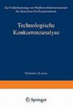 Technologische Konkurrenzanalyse : Zur Früherkennung von Wettbewerberinnovationen bei deutschen Großunternehmen