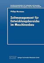 Zeitmanagement für Entwicklungsbereiche im Maschinenbau