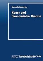 Kunst und ökonomische Theorie