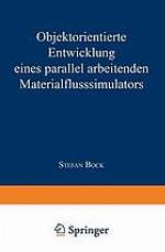 Objektorientierte Entwicklung eines parallel arbeitenden Materialflusssimulators
