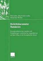 Beitrittsbarometer Rumänien Grundprobleme des Landes und Einstellungen rumänischer Jugendlicher auf dem Weg in die Europäische Union
