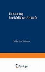 Entstörung betrieblicher Abläufe