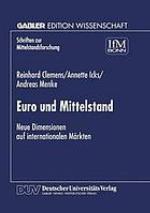 Euro und Mittelstand neue Dimensionen auf internationalen Märkten