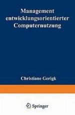 Management entwicklungsorientierter Computernutzung
