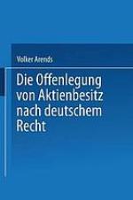 Die Offenlegung von Aktienbesitz nach deutschem Recht