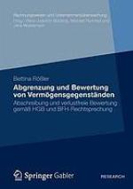 Der Vermögensgegenstand als Bewertungseinheit nach HGB : Implikationen des Realisations- und des Imparitätsprinzips für die Abgrenzung von Bewertungsobjekten